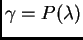 $ \gamma=P(\lambda)$