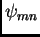 $ \psi_{mn}$
