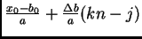 $ \frac{x_0-b_0}{a}+\frac{\Delta
b}{a}(kn-j)$