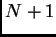 $ N+1$
